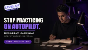 An adult learner running a focused practice session with notes, a timer and four learning experiments